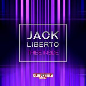 Jack Liberto《Tribe Inside》[MP3_LRC]