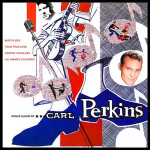 Carl Perkins《Wrong Yo Yo》[MP3_LRC]