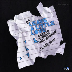 Alesso&Armin van Buuren《Leave A Little Love》[MP3_LRC]