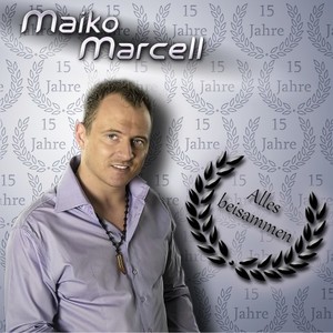 Maiko Marcell - So verknalt
