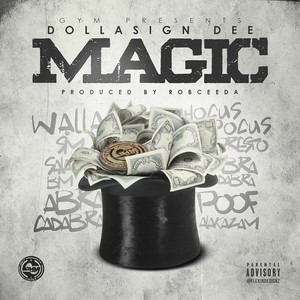 Dollasign Dee - Magic
