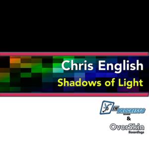 Chris English - Shadows of Light