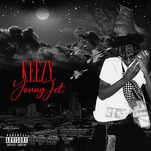 Keezy Young Jet - You Lame