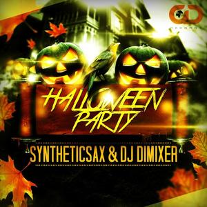 Syntheticsax&DJ Dimixer《Halloween Party(Radio Cut)》[MP3_LRC]