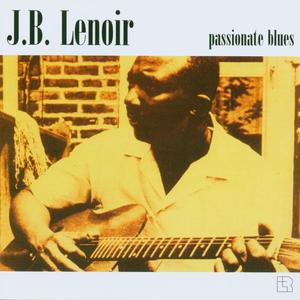 J.B. Lenoir《Good Advice》[MP3_LRC]