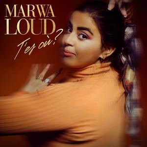 Marwa Loud《T'es où ?》[MP3_LRC]