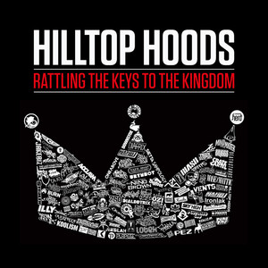 Hilltop Hoods《Rattling The Keys To The Kingdom(Extended Version)》[MP3_LRC]