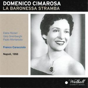 Orchestra A. Scarlatti di Napoli della Rai&Franco Caracciolo&Leonardo Monreale&Rosanna Giancola&Angelica Tuccari《La baronesa stramba : Atto unico - ''Cattera, che mi dici !"》[MP3_LRC]