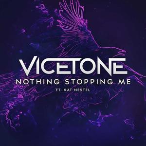 Vicetone&Kat Nestel《Nothing Stopping Me(feat. Kat Nestel)(Radio Edit)》[MP3_LRC]