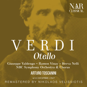 NBC Symphony Orchestra&Arturo Toscanini&Giuseppe Valdengo&Ramon Vinay《"Era la notte, Cassio dormia" (Jago, Otello)》[MP3_LRC]