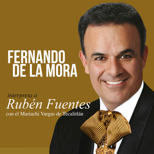 Fernando De La Mora&Mariachi Vargas De Tecalitlán《El Mercader (feat. Mariachi Vargas de Tecalitlán)》[MP3_LRC]