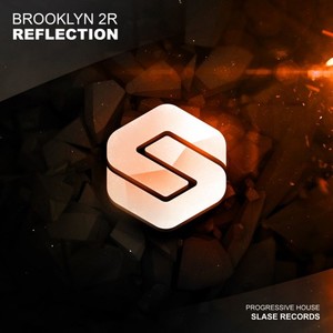 Brooklyn 2r《Reflection(Extended Mix)》[MP3_LRC]