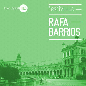 Rafa Barrios《Festivulus(Original Mix)》[MP3_LRC]