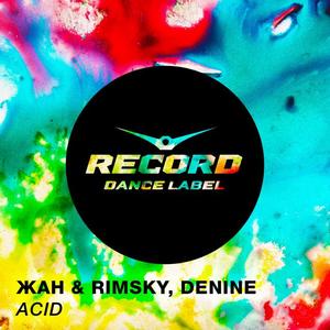 Жан&Denine&Rimsky - Acid