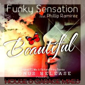 Funky Sensation&Phillip Ramirez&Broken Species《Beautiful(Broken Species Groove Edit)》[MP3_LRC]