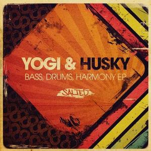 Yogi&Husky《Bass, Drums, Harmony(Vocal Mix)》[MP3_LRC]