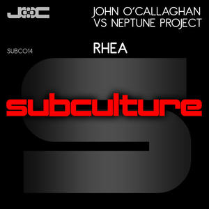 John O'Callaghan&Neptune Project《Rhea(Original Mix)》[MP3_LRC]