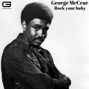 George Mccrae《Rock your baby》[MP3_LRC]