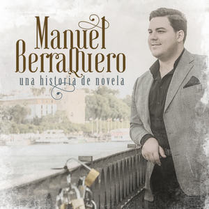 Manuel Berraquero - La Llamada