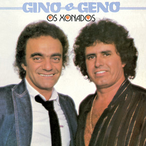 Gino & Geno - Remédio Para Minha Dor