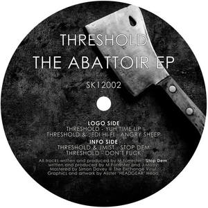 Threshold&JMist《Stop Dem(Original Mix)》[MP3_LRC]