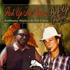 Anthony Malvo&DJ CHRIS《Pick Up the Pieces(feat. DJ Chris)》[MP3_LRC]