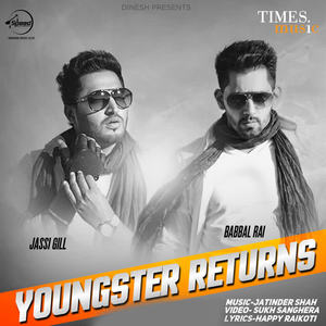 Jassi Gill&Babbal Rai - Youngster Returns