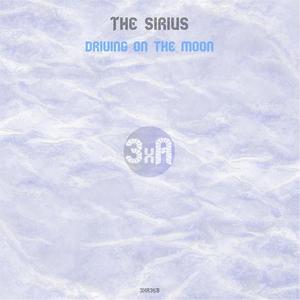 The Sirius《Driving on the Moon》[MP3_LRC]