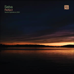 Seba&Manos《Reflect(Original)》[MP3_LRC]