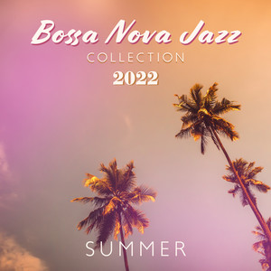 Summer Jazz Paradise - Sun and Fun