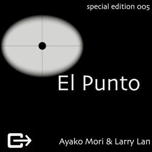 Ayako Mori&Larry Lan《El Punto(Barcelona Mode)》[MP3_LRC]