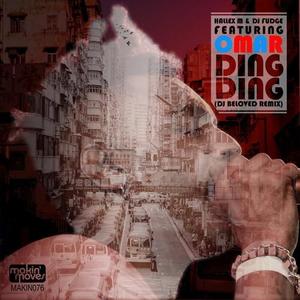 Hallex M&DJ Fudge《Ding Ding[feat. Omar](BPM Instrumental Mix)》[MP3_LRC]