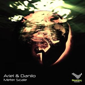 Ariel & Danilo《Meter Scale(Original Mix)》[MP3_LRC]