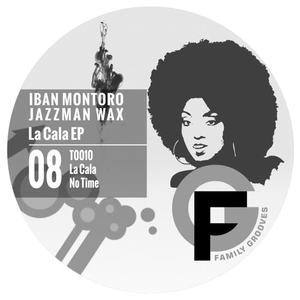 Iban Montoro&Jazzman Wax《La Cala(Original Mix)》[MP3_LRC]