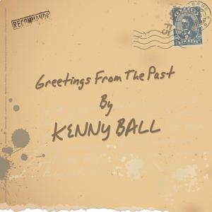 Kenny Ball & His Jazzmen《I'm Gonna Sit Right Down and Write Myself a Letter》[MP3_LRC]