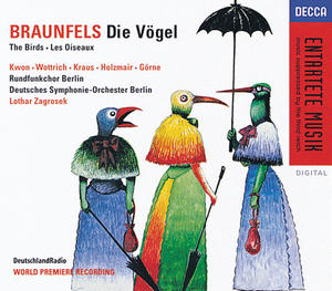 Marita Posselt&Michael Kraus&Endrik Wottrich&Deutsches Symphonie-Orchester Berlin&Lothar Zagrosek《Braunfels: Die Vögel / Act 1: Wer ist denn da? Ruft hier jemand nach meinem Herrn?》[MP3_LRC]