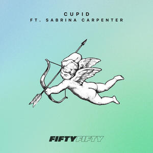 FIFTY FIFTY&Sabrina Carpenter《Cupid – Twin Ver. (feat. Sabrina Carpenter)》[MP3_LRC]