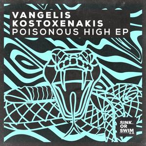 Vangelis Kostoxenakis《Poisonous High(Extended Mix)》[MP3_LRC]