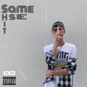 same **** as me (explicit)