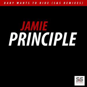 Jamie Principle - Baby Wants To Ride