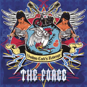 The Force - Voodoo Cock's Revenge