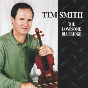 Tim Smith - Grassy Creek