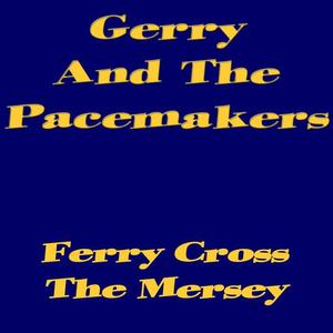 GERRY&The Pacemakers《Is It Love》[MP3_LRC]