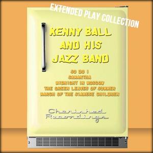 Kenny Ball&His Jazz Band《The Green Leaves of Summer》[MP3_LRC]