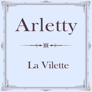 Arletty《Pourquoi M' As Tu Fais Ca?》[MP3_LRC]