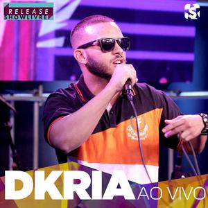 Dkria - Mundo Muito Louco