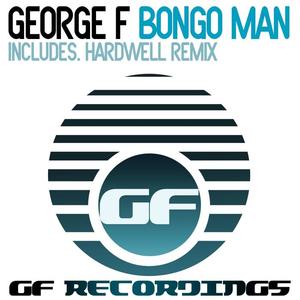 George F《Bongo Man(Original Mix)》[MP3_LRC]