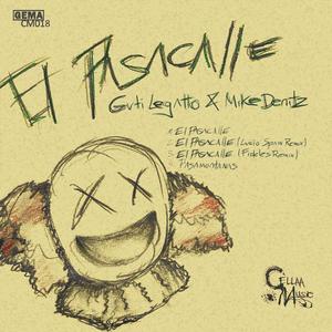 Guti Legatto&Mike Denitz《El Pasacalle》[MP3_LRC]