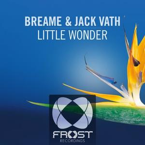 Breame&Jack Vath《Little Wonder(Original Mix)》[MP3_LRC]