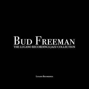 Bud Freeman《Craze - O - Logy》[MP3_LRC]